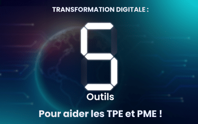 Transformation digitale : 5 outils pour aider les TPE et PME !