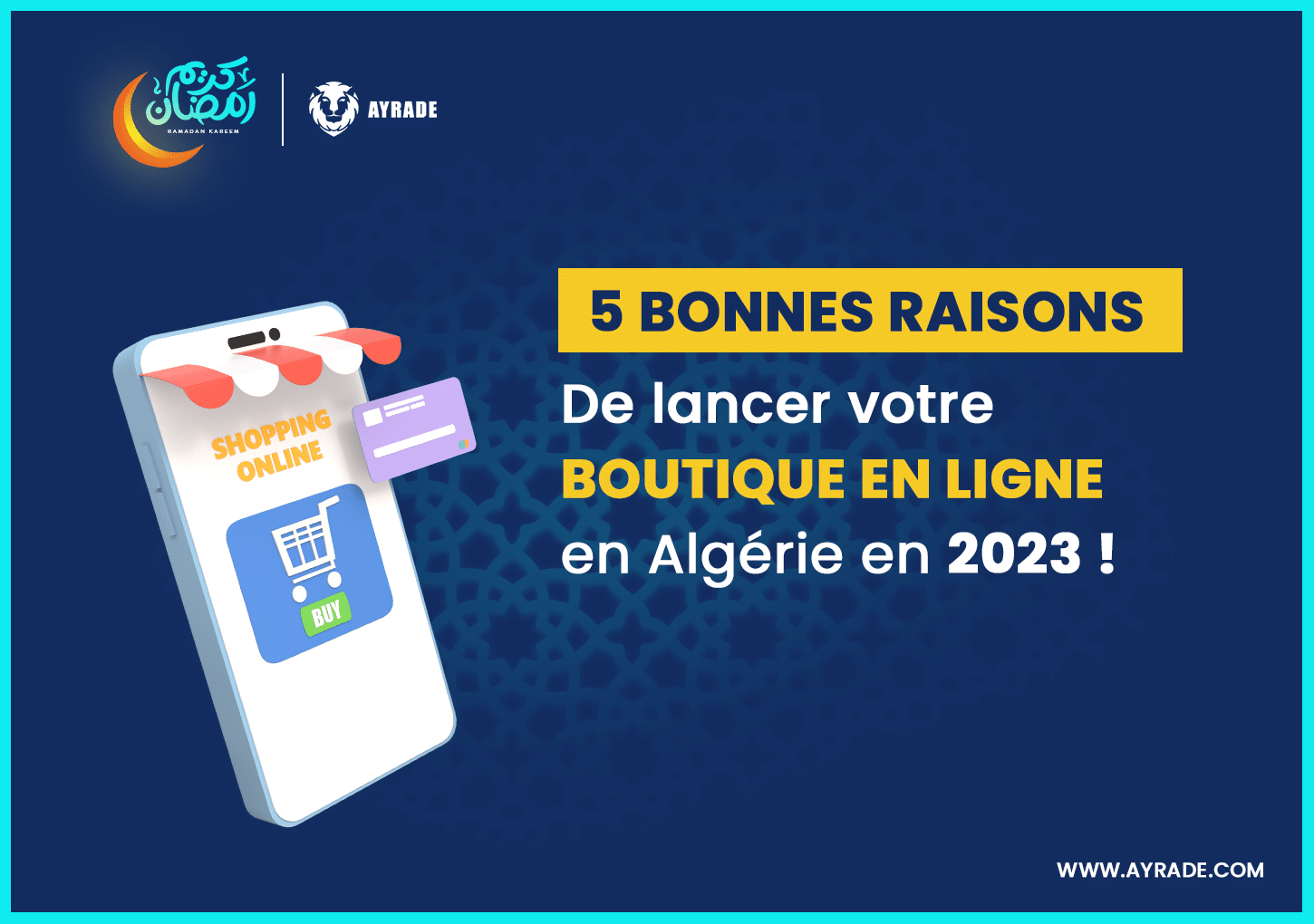 5 bonnes raisons de lancer votre boutique en ligne en Algérie !