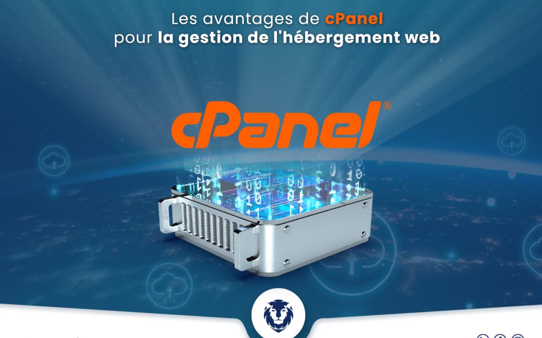 Maximisez l&rsquo;Efficacité de Votre Hébergement Web avec cPanel