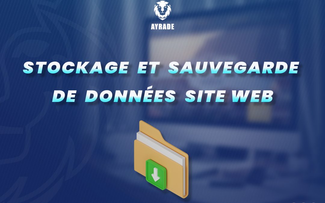 Stockage et sauvegarde de données site web