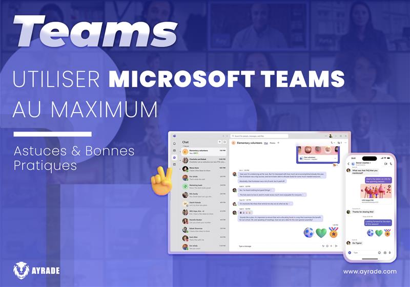Utiliser Microsoft Teams au Maximum : Astuces et Bonnes Pratiques 